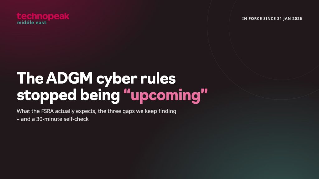 https://technopeak.ae/news/adgm-gen-3-5-cyber-risk-rules-reality-check/